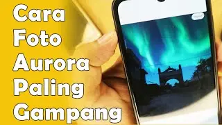 Cara mudah foto langit malam yang kece❗❗❗ (SWAP SKY FEATURES)