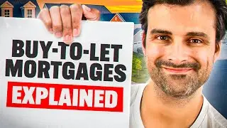 Buy to let Mortgages Explained