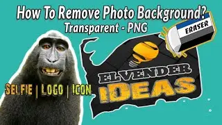 How to remove photo background for selfie, logo and icon? - Transparent PNG