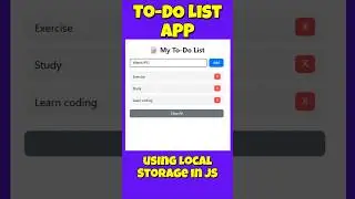 To Do List App | Local Storage | JavaScript 