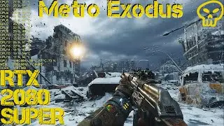 Metro Exodus Rtx 2080 Super FPS Performance DLSS Ray Tracing 4K