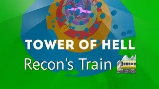 Tower of Hell OST | Recon's Train