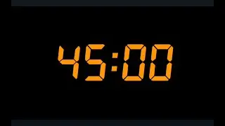 TEMPORIZADOR 45 MINUTOS | Cuenta atrás 45min