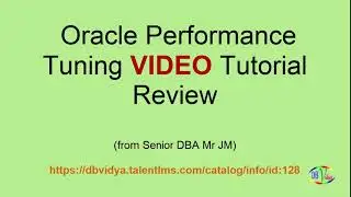 Oracle Performance Tuning DBA   Track - Testimonial|  Feedback | Review