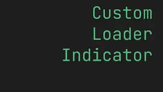 FLUTTER Custom Loader Indicator | Progress Indicator
