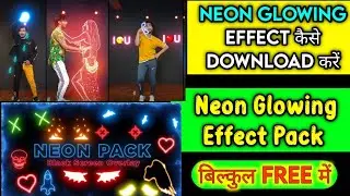 how to download Neon Glowing effect|Neon Glowing effect kaise Download kare|Scribble effect pack