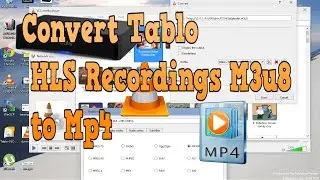 How to Convert Http live Streaming HLS Tablo Tuner DVR Recordings for offline Use