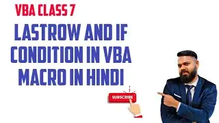how to get last row in excel VBA MACRO. Learn VBA MACRO in Hindi.