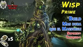 Warframe: Wisp Prime, Habilidades y Builds