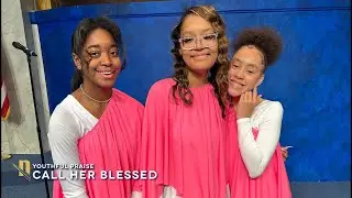 Call Her Blessed