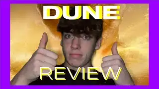 DUNE | Movie Review