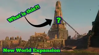 Explore New Areas In The New World Expansion! (overview of new POIs)
