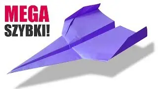 SAMOLOT Z PAPIERU do dalekich szybkich lotów - paper airplane - Jak zrobić samolot z papieru