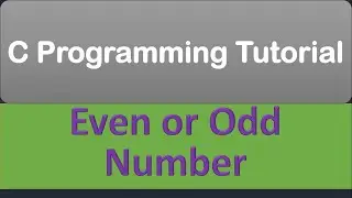 C program to check Even or odd number
