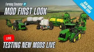 🔴 LIVE - Checking Out Upcoming Mods from Custom Modding and LR Modding