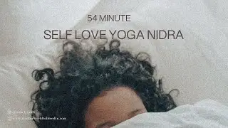 Yoga Nidra For Self Love & Compassion