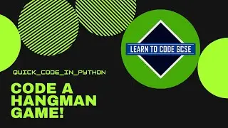 Quick Code in Python: Hangman