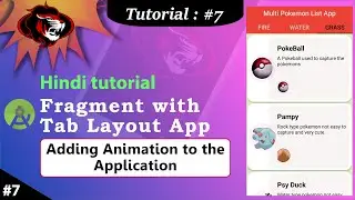 Fragment Recycler View with Tab Layout | Multi Pokemon List App | Adding Animations Part 7