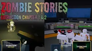 Zombie Stories [Extraction Chapter 1 & 2]