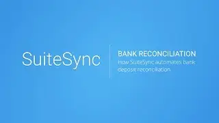 How to automate NetSuite bank reconciliation