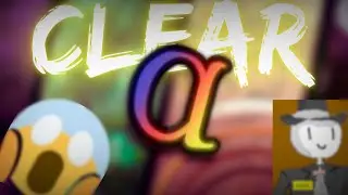ALPHA CLEAR AFTER A YEAR OF TRYING OMG
