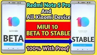 How To Switch MIUI Beta To Stable Update || Redmi Note 5 Pro And All Xiaomi Devices