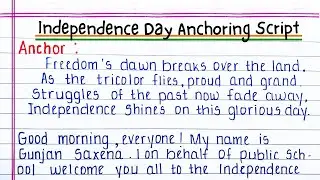 Anchoring for Independence Day | Independence Day anchoring script | 15 august anchoring script