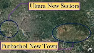 Uttara and Purbachol New Town // Land Development & City Extension // Timelapse //