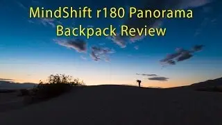 MindShift r180º Panorama Backpack Review