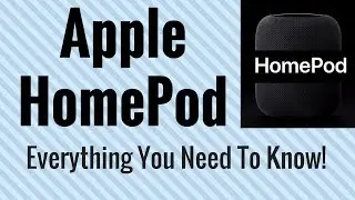 Apple HomePod Everything You Need To Know 2017 WWDC17