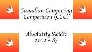 CCC (Canadian Computing Competition) - 2012 S3 - Absolutely Acidic - Swift 4 +