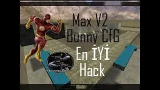 DUNYANIN EN SÜPER CS 1.6 BUNNY HACK [ OHAAA] MAX V2 CFG