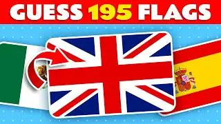 Guess the Country by the Flag 🌎 🚩Can You Guess All 195 Flags of the World? | Ultimate Flag Quiz 2024
