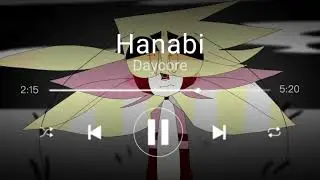 Hanabi Animation Meme - Daycore / Anti-Nightcore | Requested