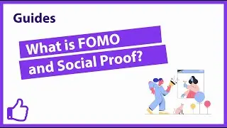 Social Proof 101 | An intro to FOMO and Social Proof