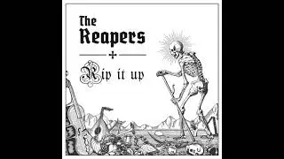 The Reapers - Alcohol