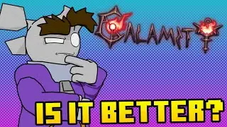 Is Terraria: Calamity Mod BETTER than Terraria?