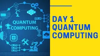 Day 1 - Quantum Computing | FourSteps Solutions