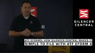 It's Simple to File the ATF eForm 4 with Silencer Central 2022