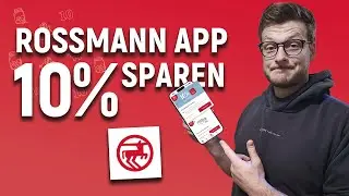 Rossmann 10 % sparen leicht gemacht – App Tutorial für Anfänger!