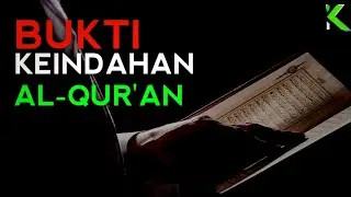 salah satu bukti benarnya Al-Qur'an