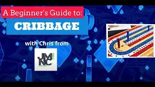 A Beginner's Guide On How To Play CRIBBAGE - 2 handed