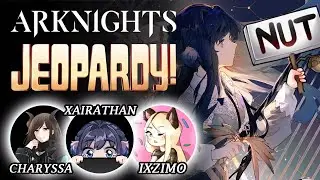 She embarrassed me on my own show... (Arknights x Jeopardy! Ep. 2)
