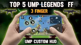 TOP 5 UMP LEGENDS IN FREE FIRE 🥶 BEST 3 FINGER CUSTOM HUD IN FF 🔥WORLD BEST 3 FINGER CUSTOM HUD ||