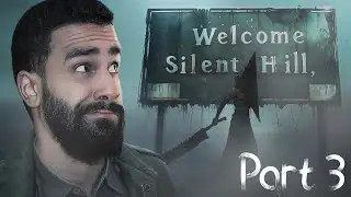Is My Wife Trying To Kill Me!? (Silent Hill 2 Remake) Part 3