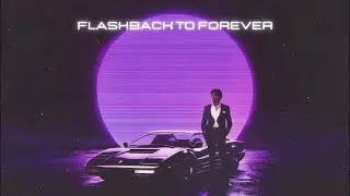 Free Synthwave x 80s Pop Type Beat - Flashback to Forever