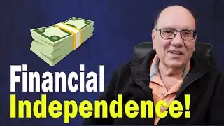 Steps To Achieve Financial Independence