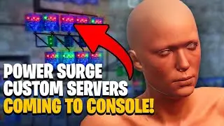 POWER SURGE & CUSTOM SERVERS CONFIRMED! - Rust Conole