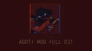 fnf VS AGOTI MOD full Ost (slowed)