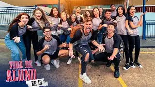 ÚLTIMO EPISÓDIO DE VIDA DE ALUNO!! - VIDA DE ALUNO #18